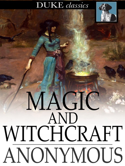 Titeldetails für Magic and Witchcraft nach Anonymous - Verfügbar